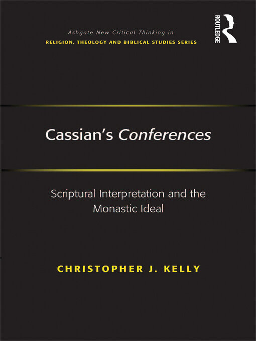 Title details for Cassian's Conferences by Christopher J. Kelly - Wait list